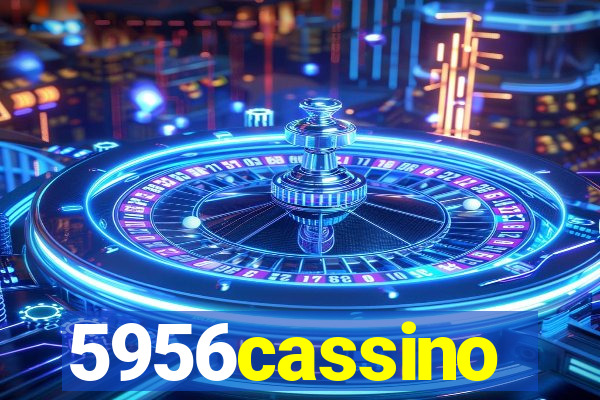 5956cassino