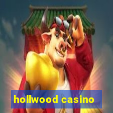 hollwood casino