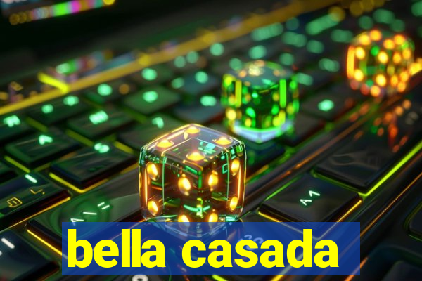 bella casada