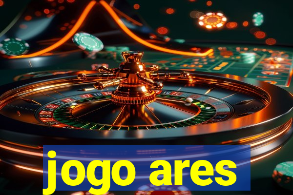 jogo ares