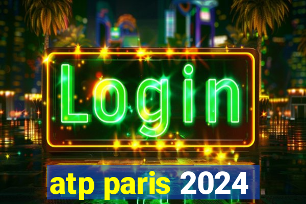 atp paris 2024