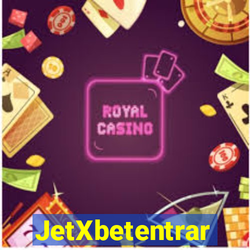 JetXbetentrar