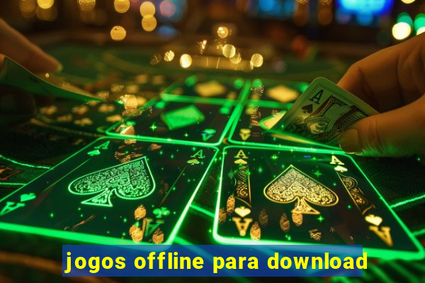 jogos offline para download