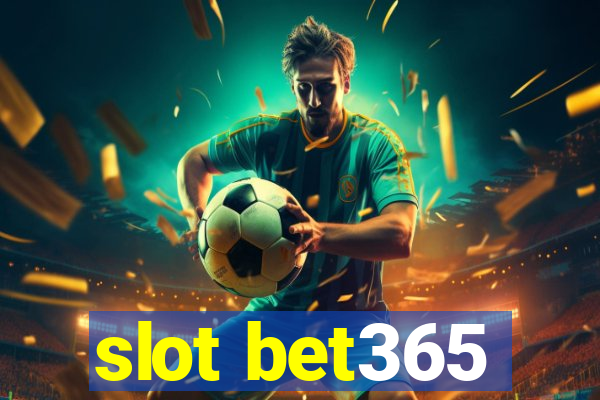 slot bet365