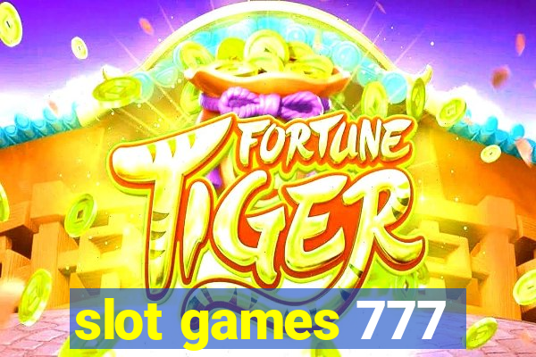 slot games 777