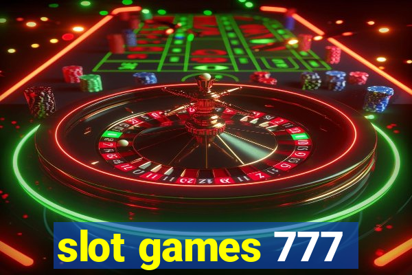 slot games 777