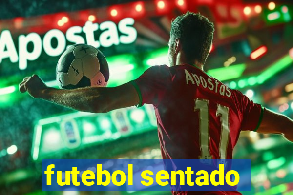 futebol sentado