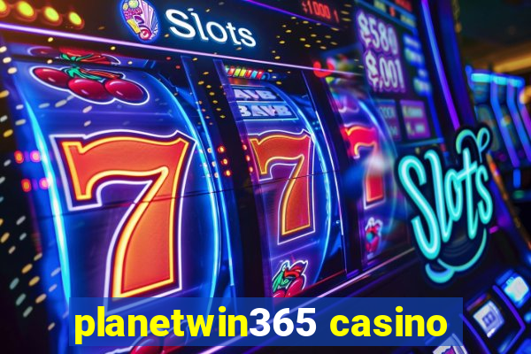 planetwin365 casino