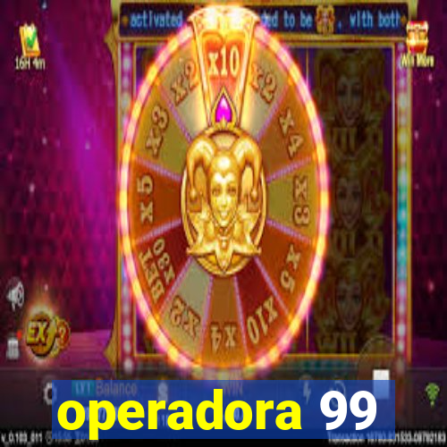 operadora 99