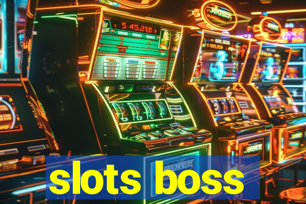 slots boss