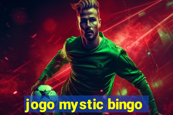 jogo mystic bingo