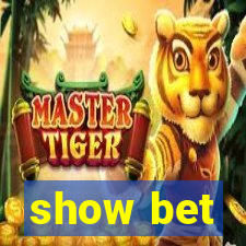 show bet