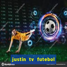 justin tv futebol ao vivo