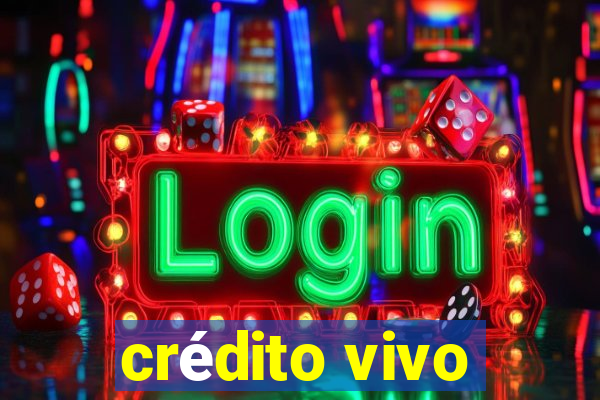 crédito vivo