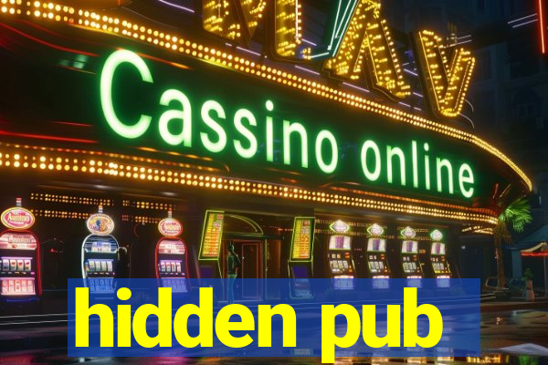 hidden pub