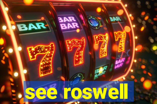 see roswell