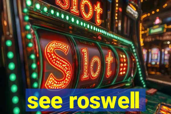 see roswell