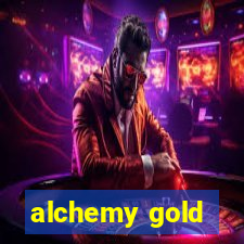 alchemy gold