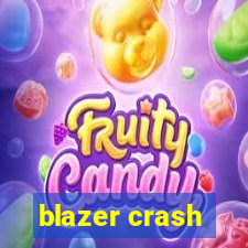 blazer crash