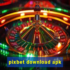 pixbet download apk