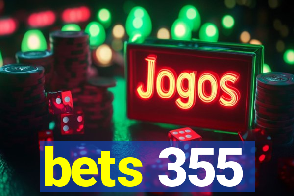 bets 355