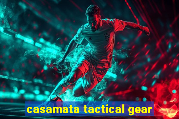 casamata tactical gear