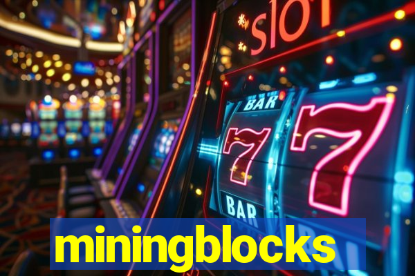 miningblocks