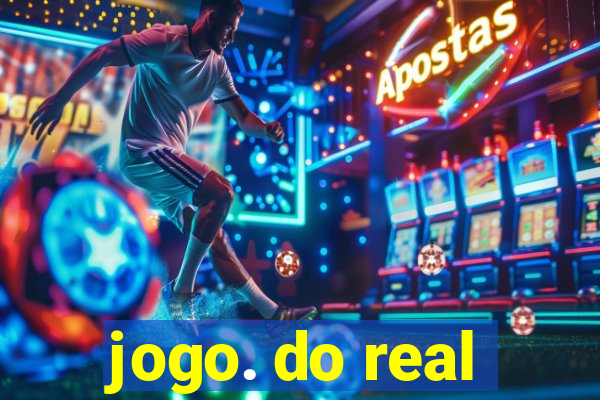 jogo. do real