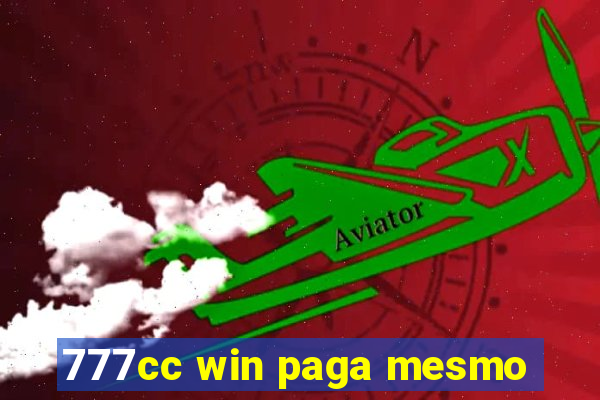 777cc win paga mesmo