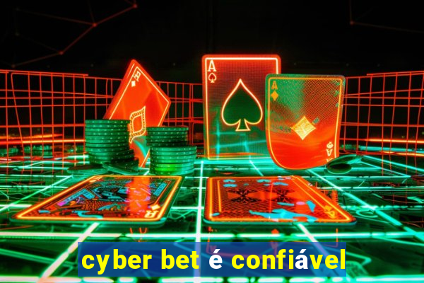 cyber bet é confiável