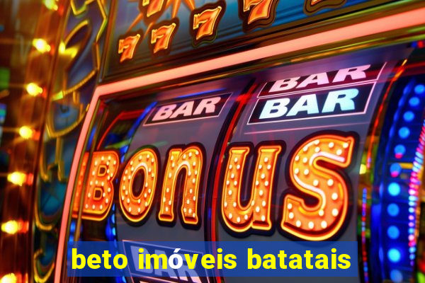 beto imóveis batatais