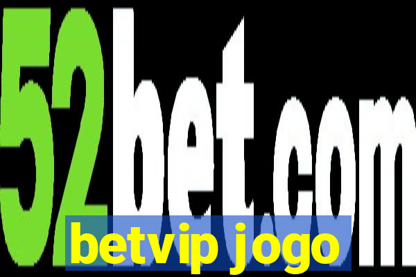 betvip jogo