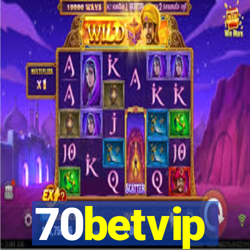 70betvip