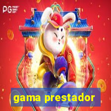 gama prestador