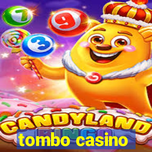 tombo casino