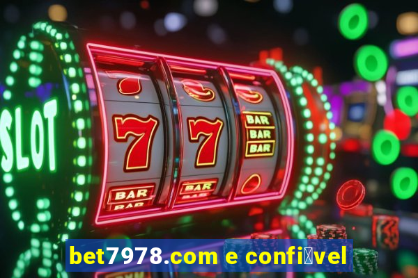 bet7978.com e confi谩vel