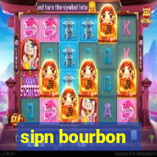 sipn bourbon