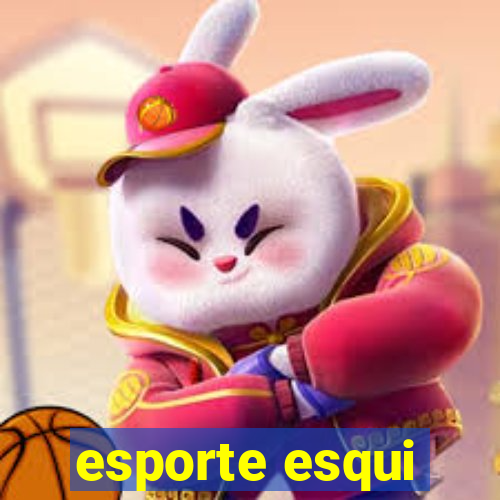 esporte esqui