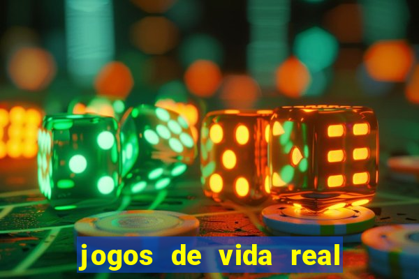 jogos de vida real na escola