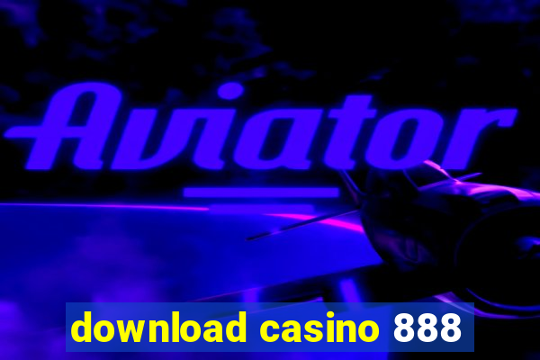 download casino 888