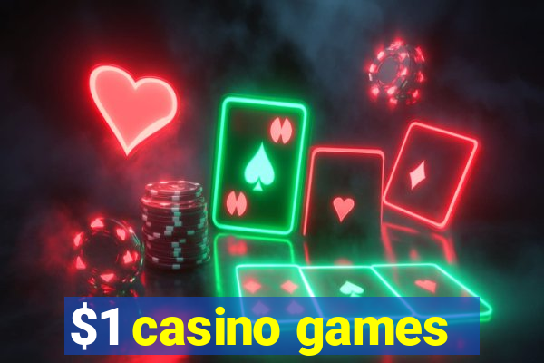 $1 casino games