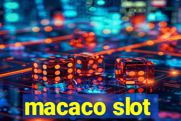 macaco slot