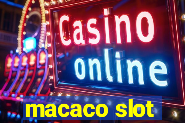 macaco slot