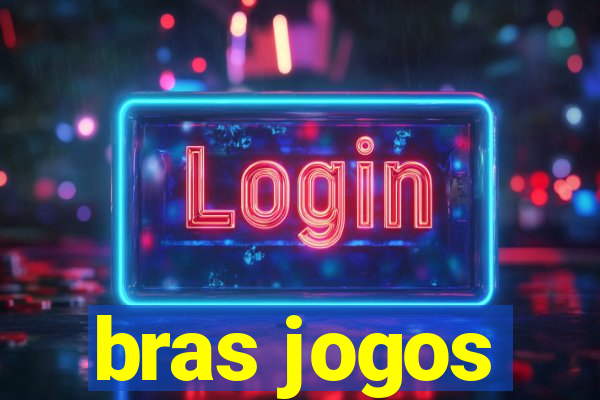 bras jogos