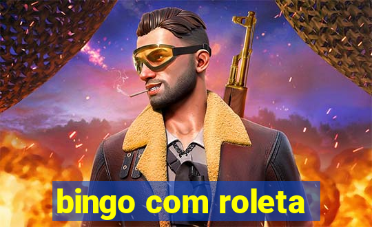 bingo com roleta