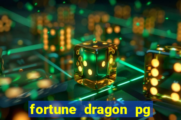 fortune dragon pg soft demo