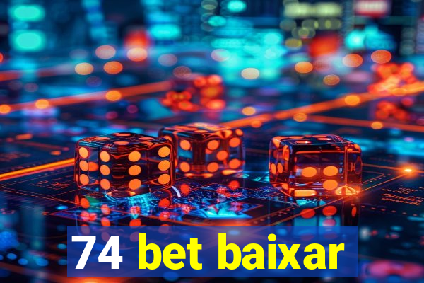 74 bet baixar