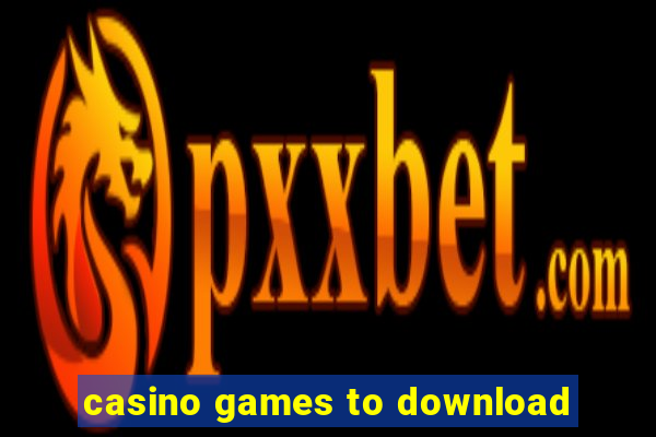 casino games to download