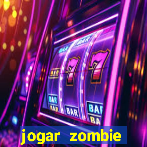 jogar zombie outbreak demo