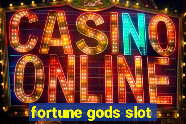 fortune gods slot